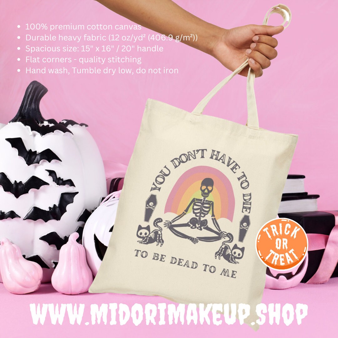Funny Halloween Rainbow Skeleton Cat Skull Trick or Treat Cotton Canvas Tote Bag BFF Gift LGBTQ Dead To Me Costume Candy Favor Swag Book Bag
