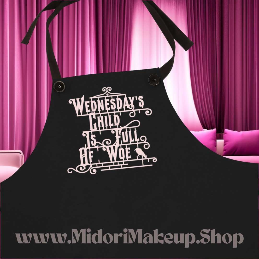 Wednesday's Child Dark Academia Halloween Birthday Cute Spooky Season Fall Gifts Kitchen Witch Wednesday Costume Cosplay Witchy Vibes Apron