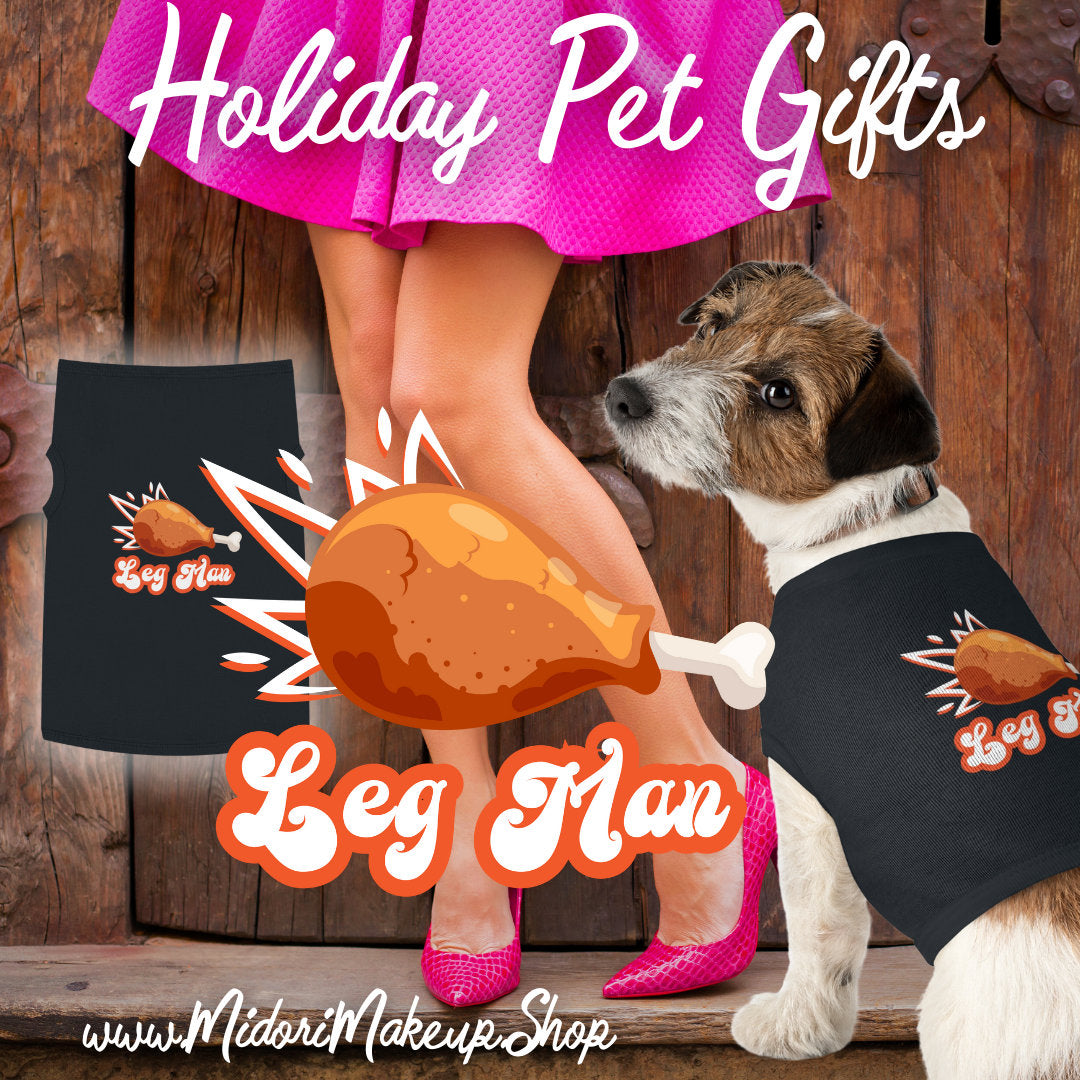 Funny Leg Man Pet Shirt- Thanksgiving Turkey Fall Picnic Puppy Tshirt Cute Cat Lady Sweater Gift Fried Chicken Leg Costume Dog Lady Tank Top