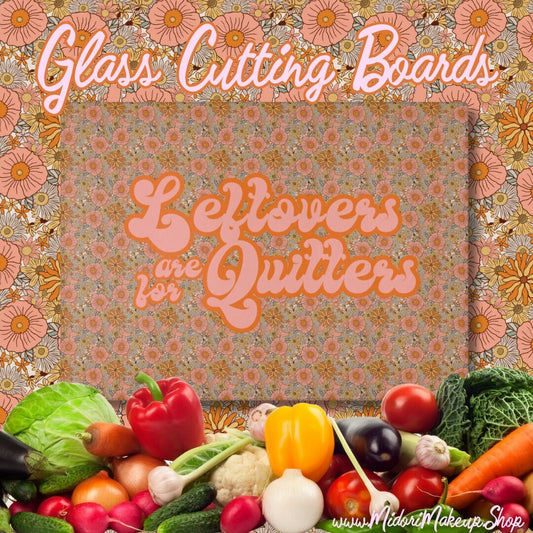 Funny Fall Floral Groovy Retro 70s Cutting Board Thanksgiving Leftovers are for Quitters Fall Housewarming Charcuterie Glass Serving Platter